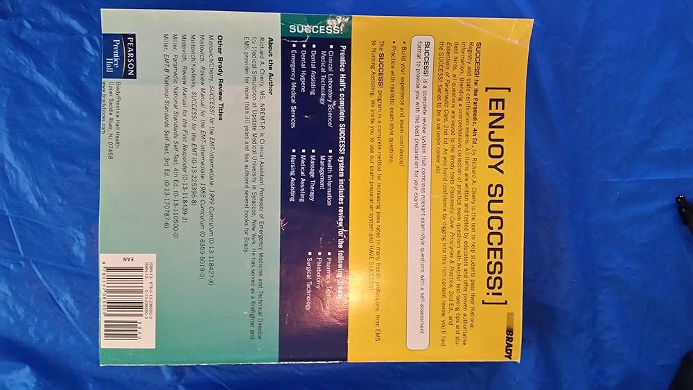 SUCCESS! for the Paramedic (4th Edition): 9780132385503